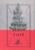 obálka: Povedz slovo čisté