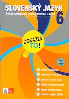 obálka: Slovenský jazyk - výklad a cvičenia pre lepšie vedomosti v 6. triede