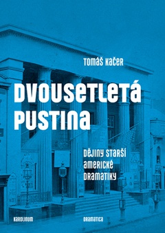 obálka: Dvousetletá pustina