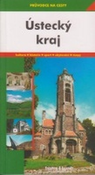 obálka: Ústecký kraj - Průvodce na cesty