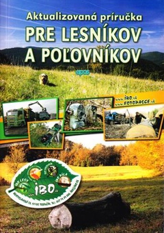 obálka: Aktualizovaná príručka pre lesníkov a poľovníkov 