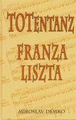 obálka: Totentanz Franza Liszta