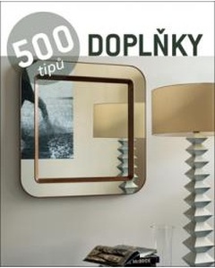 obálka: Doplňky - 500 tipů 