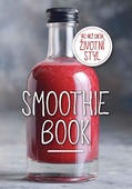 obálka: Smoothie Book - Více než dieta, životní styl