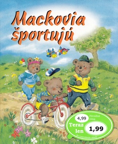 obálka: Mackovia športujú