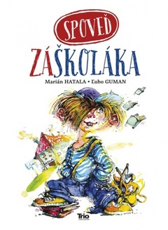 obálka: Spoveď záškoláka