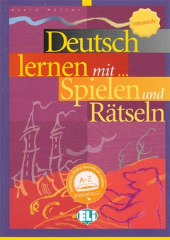 obálka: Deutsch lernen mit Spielen und Rätseln - Mittelstufe