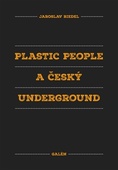obálka: Plastic People a český underground