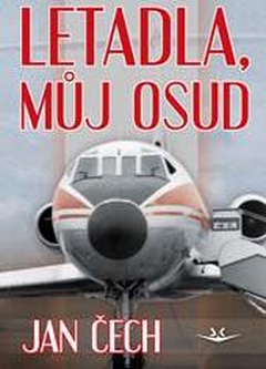 obálka: Letadla, můj osud