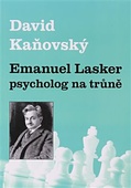 obálka: Emanuel Lasker - psycholog na trůně