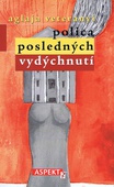 obálka: Polica posledných vydýchnutí/vydýchnutí