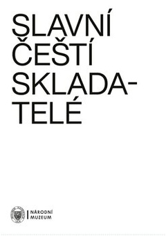 obálka: Slavní čeští skladatelé