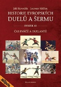 obálka: Historie evropských duelů a šermu