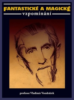 obálka: Fantastické a magické vzpomínání