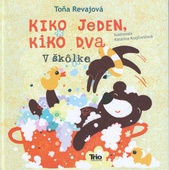 obálka: Kiko jeden, Kiko dva – V škôlke