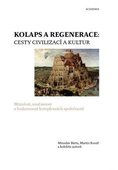 obálka: Kolaps a regenerace: Cesty civilizací a kultur