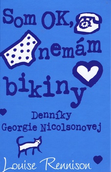 obálka: Som Ok, nemám bikiny - Denníky Georgie Nicolsonovej