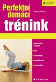 obálka: Perfektní domácí trénink