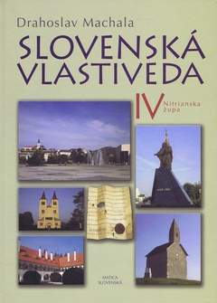 obálka: Slovenská vlastiveda IV - Nitrianska župa