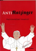 obálka: Anti-Ratzinger - Protipapežský pamflet