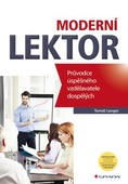 obálka: Moderní lektor - Průvodce úspěšného vzdělavatele dospělých