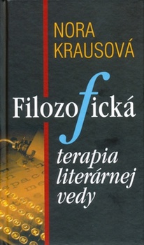 obálka: Filozofická terapia literárnej vedy