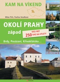 obálka: Okolí Prahy - západ - Kam na víkend