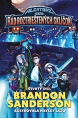 obálka: Brandon Sanderson | Alcatraz verzus Rád roztrieštených sklíčok (Alcatraz 4)