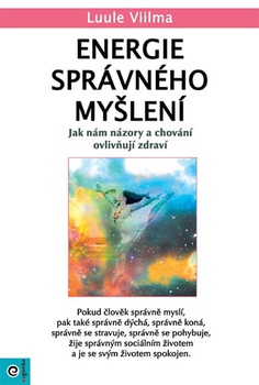 obálka: Energie správného myšlení - Jak nám názo