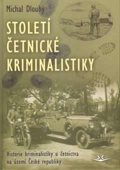 obálka: Století četnické kriminalistiky