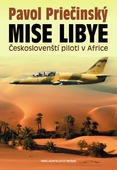 obálka: Mise Libye - Českoslovenští piloti v Africe