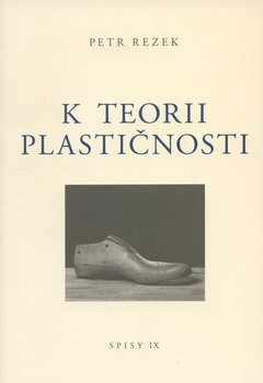 obálka:  K teorii plastičnosti 