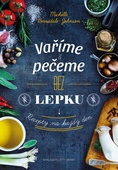 obálka: Vaříme a pečeme bez lepku - Recepty na každý den