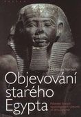 obálka: Objevování starého Egypta