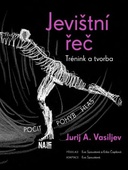 obálka: Jevištní řeč. Trénink a tvorba