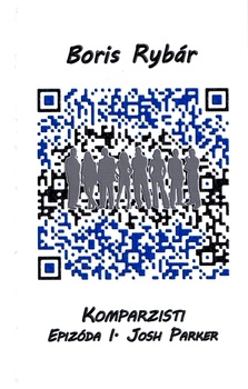 obálka: Komparzisti - Epizóda I. Josh Parker
