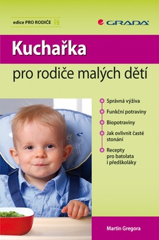obálka: Kuchařka pro rodiče malých dětí