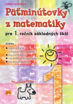 obálka: Päťminútovky z matematiky pre 1.ročník základných škôl 