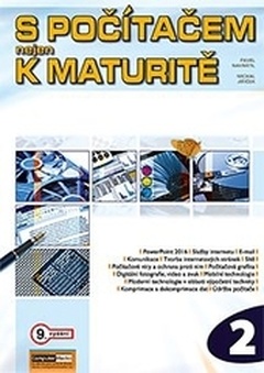obálka: S počítačem nejen k maturitě 2. díl, 9. vydání