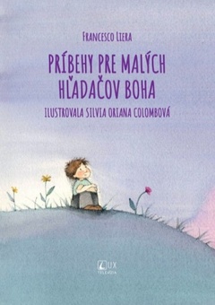 obálka: Príbehy pre malých hľadačov Boha