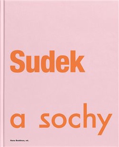 obálka: Sudek a sochy