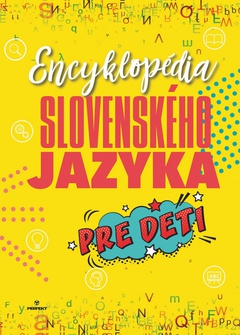 obálka: Encyklopédia slovenského jazyka pre deti