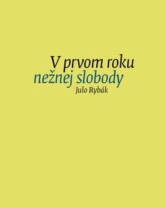 obálka: V prvom roku nežnej slobody