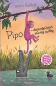 obálka: Pipo - dobrodružstvá ružovej opičky
