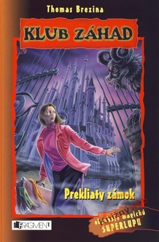 obálka: Prekliaty zámok - Klub záhad