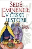 obálka: Šedé eminence v české historii