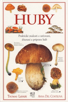 obálka: Huby - Praktické znalosti o určovaní, zbieraní a príprave húb