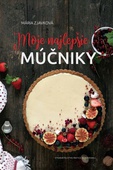 obálka: Moje najlepšie múčniky