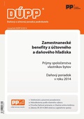 obálka: DUPP 9/2014 Zamestnanecké benefity z účtovného a daňového hľadiska