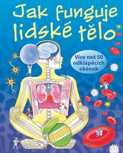 obálka: Jak funguje lidské tělo